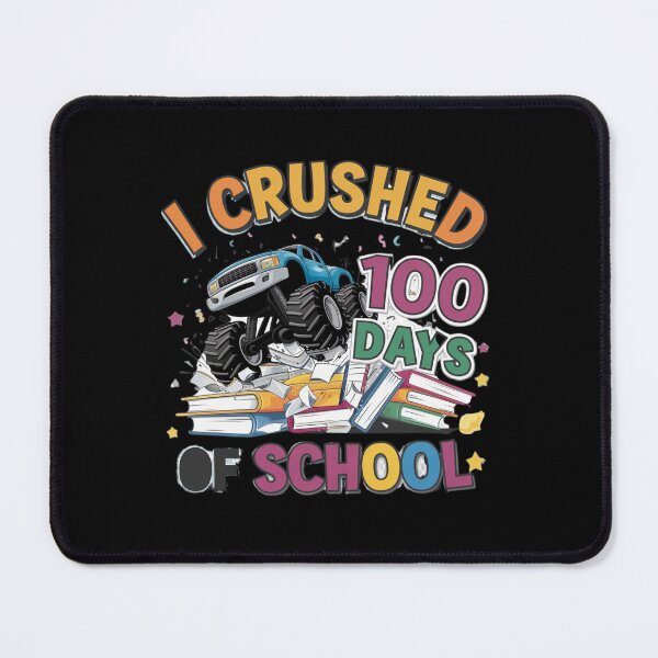 Item preview, I Crushed 100 Days of School designed and sold by Mateusz Majcherek.