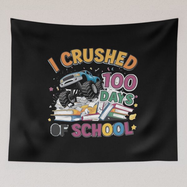 Item preview, I Crushed 100 Days of School designed and sold by Mateusz Majcherek.