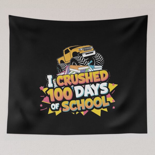 Item preview, I Crushed 100 Days of School designed and sold by Mateusz Majcherek.