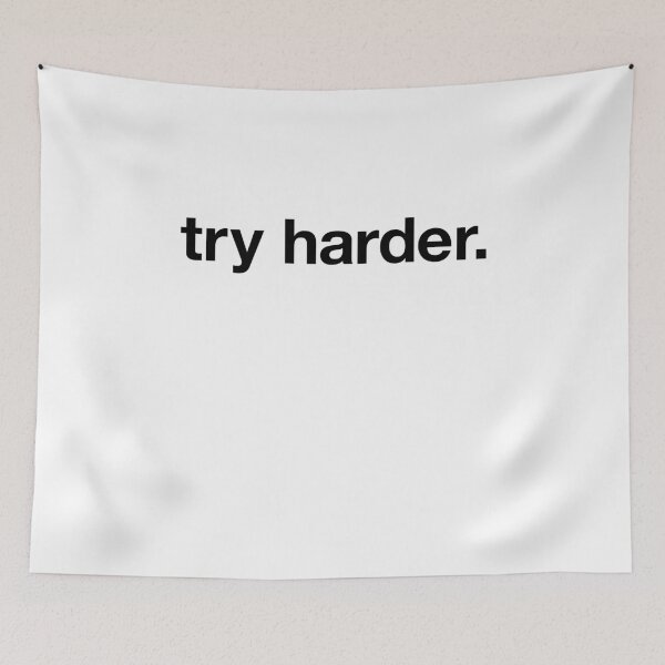 Item preview, try harder designed and sold by asweknowit.