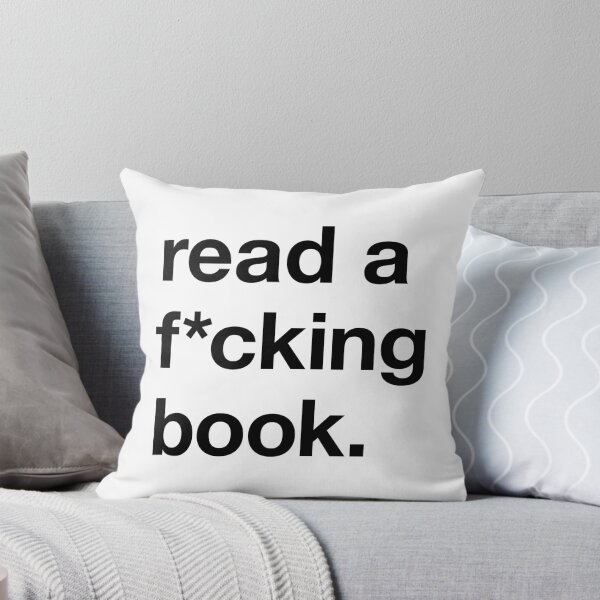 Item preview, read a f*cking book designed and sold by asweknowit.