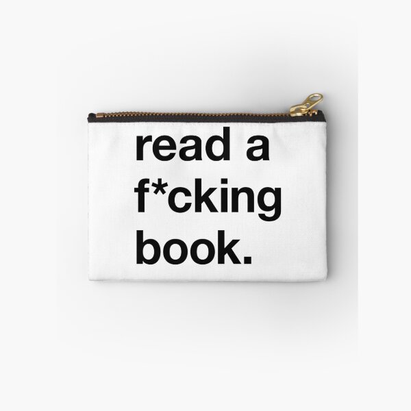 Item preview, read a f*cking book designed and sold by asweknowit.