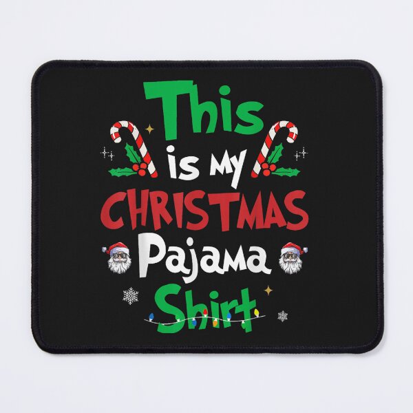 Item preview, This Is My Christmas Pajama Funny Christmas Matching pajamas designed and sold by OWL-studio.