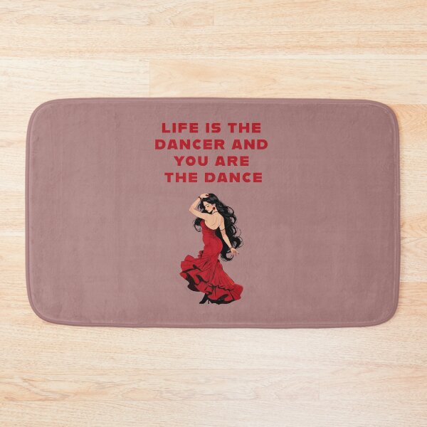 Item preview, LIFE IS A DANCER AND YOU ARE THE DANCE designed and sold by La Loca.