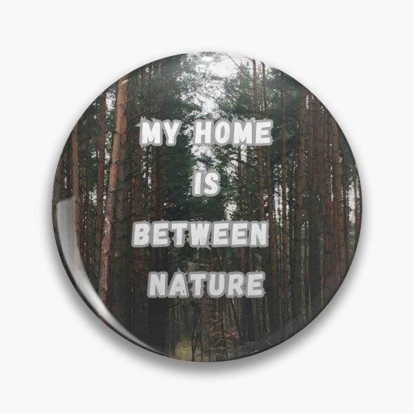 Item preview, My home is between nature designed and sold by Agata-02.