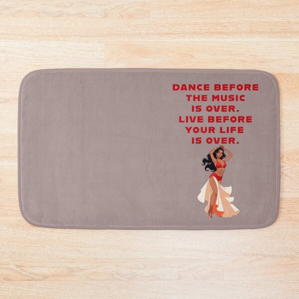 Item preview, DANCE BEFORE THE MUSIC IS OVER. LIVE BEFORE YOUR LIFE IS OVER. LATIN DANCE QUOTES designed and sold by La Loca.