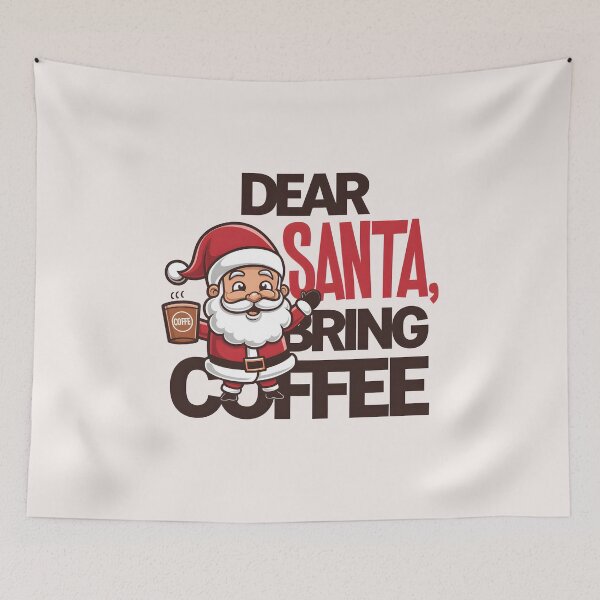 Item preview, Dear santa bring coffee designed and sold by FriendlyLlama.