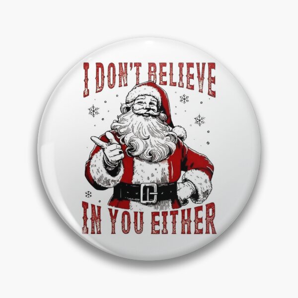 Item preview, I Don’t Believe In You Either Apparel & Home Décor designed and sold by Compass and a Camera.