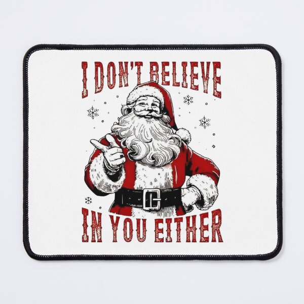 Item preview, I Don’t Believe In You Either Apparel & Home Décor designed and sold by Compass and a Camera.