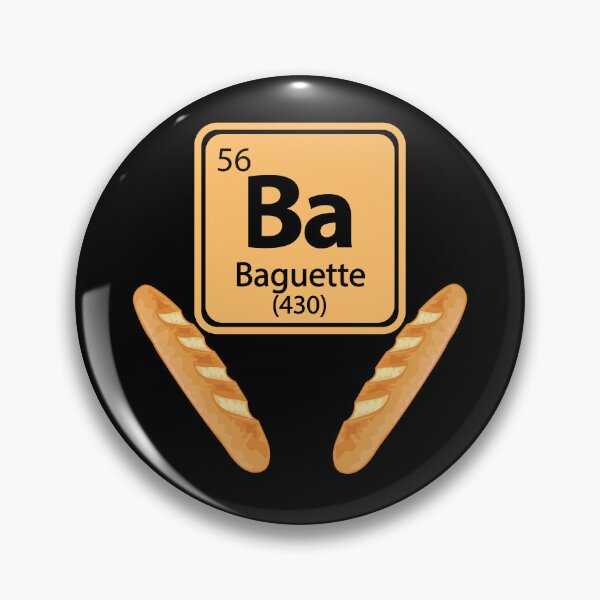Item preview, Baguette Element Funny Periodic Table designed and sold by TravelScientist.