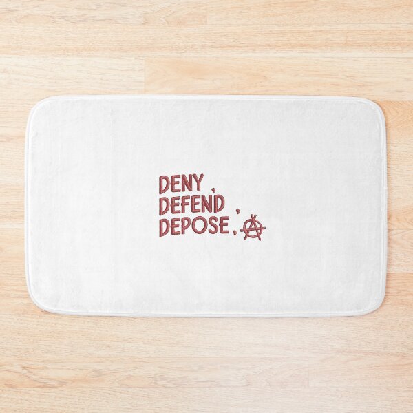 Item preview, DENY , DEFEND , DEPOSE designed and sold by NebulaWhimsy.