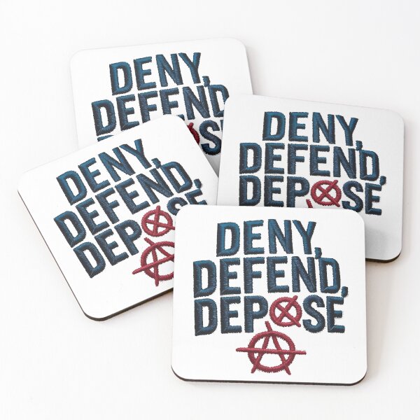 Item preview, DENY , DEFEND , DEPOSE designed and sold by NebulaWhimsy.
