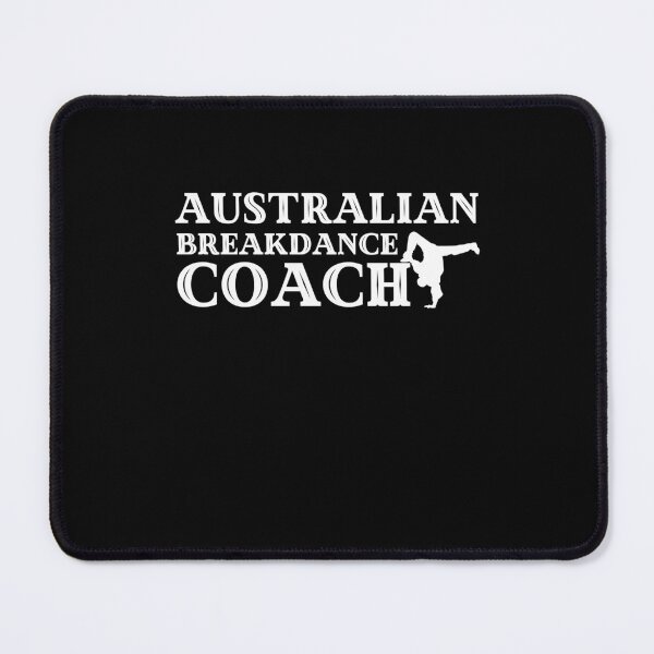 Item preview, Australian Breakdance Coach Break dancing matching team designed and sold by MouDantArts.