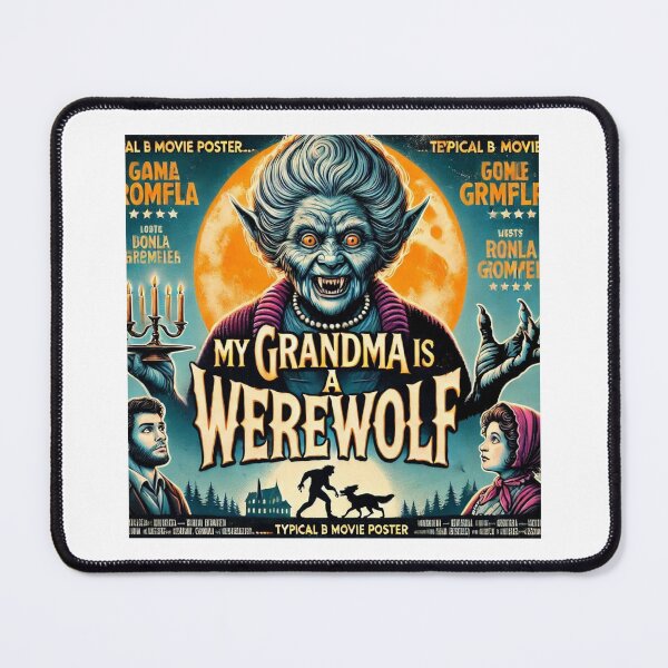 Item preview, My Grandma is a Werewolf designed and sold by smugdesigns.