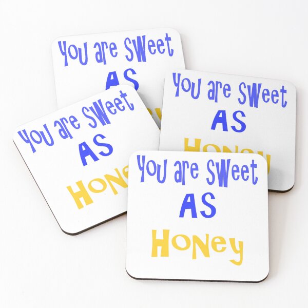 Item preview, Inspirational Quote With Playful Font Saying "You Are Sweet As Honey" designed and sold by Beautiful art store.