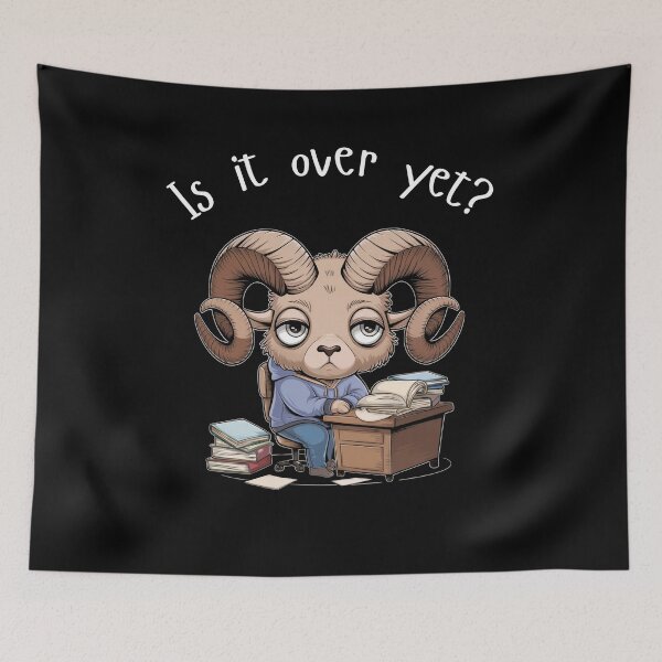 Item preview, Is It Over Yet? - Slumped Ram Mood designed and sold by HexaDaisy.