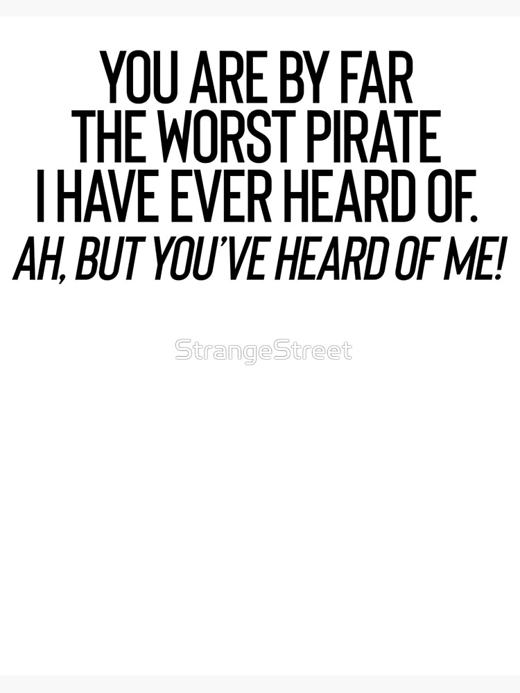 The Worst Pirate TV Movie Meme Art Board Print