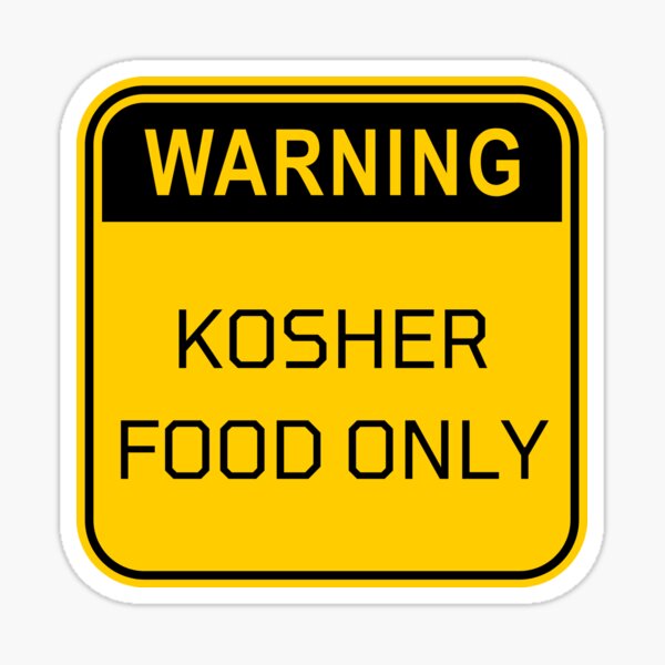 Item preview, Warning Kosher Food Only designed and sold by yidlifestyle.