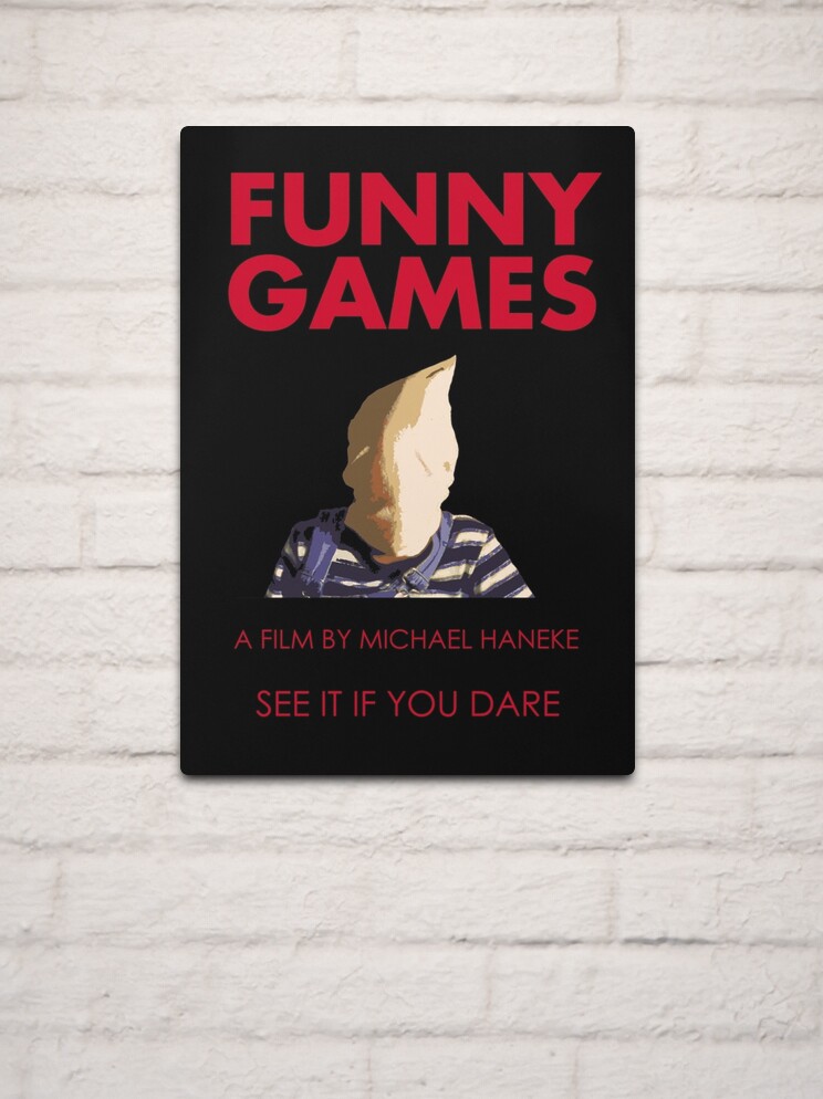 Funny Games - Movie  Poster for Sale by ngantenanyu