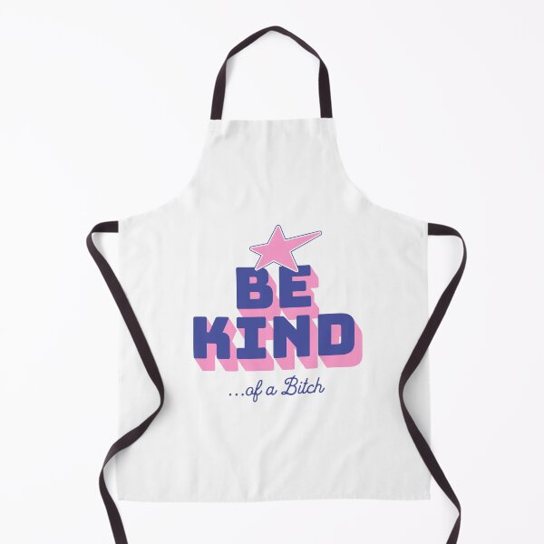 Item preview, Be Kind Of A Bitch Funny Sarcastic designed and sold by dudelinart.