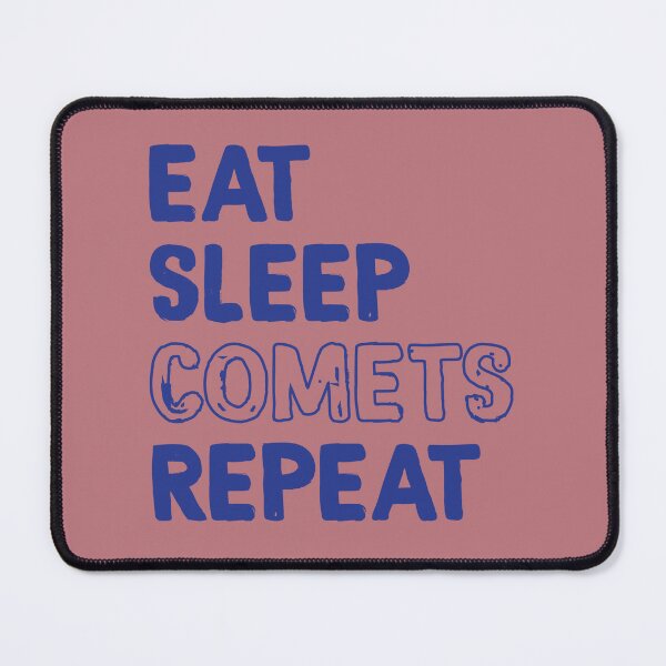 Item preview, Eat Sleep Comets Repeat in Blue designed and sold by calliew1217.