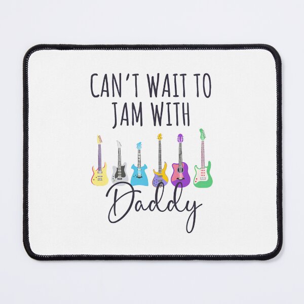 Item preview, Can’t Wait to Jam with Daddy Guitar Art Design designed and sold by nor-my.
