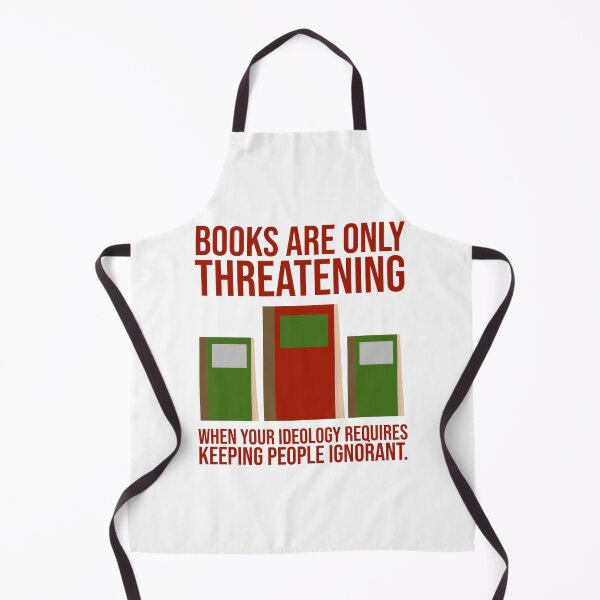 Item preview, Books are threatening when your ideology requires ignorance designed and sold by Rachel the Artist .