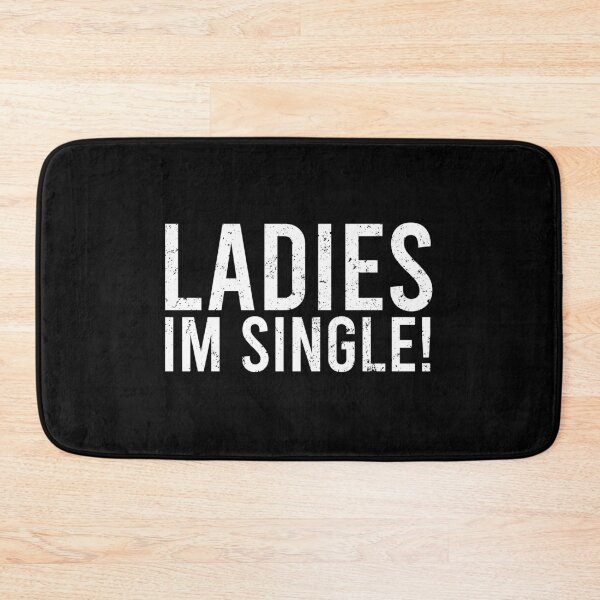 Item preview, Ladies I'm Single! designed and sold by zhilwahesani.