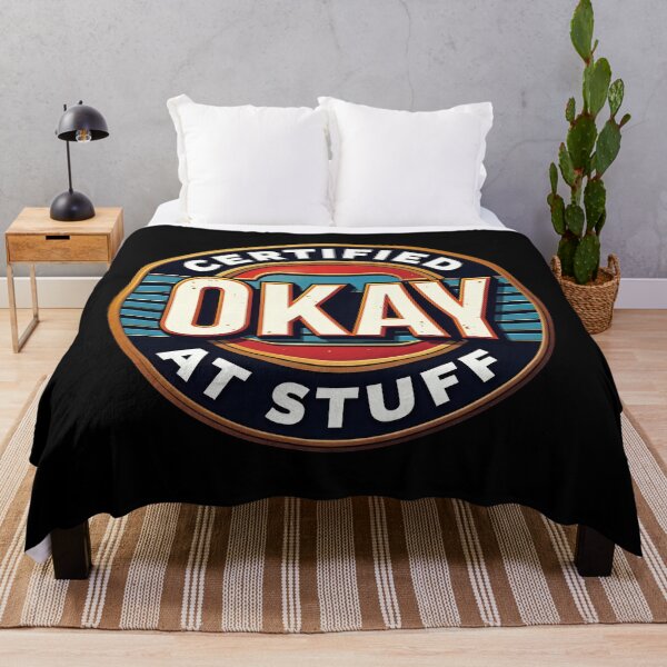 Item preview, Funny Retro "Certified Okay" Badge Humor designed and sold by SamSupershirt.