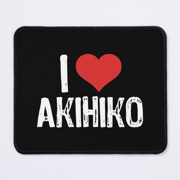 Item preview, I Love Akihiko designed and sold by The "I Love Everything" Shop.