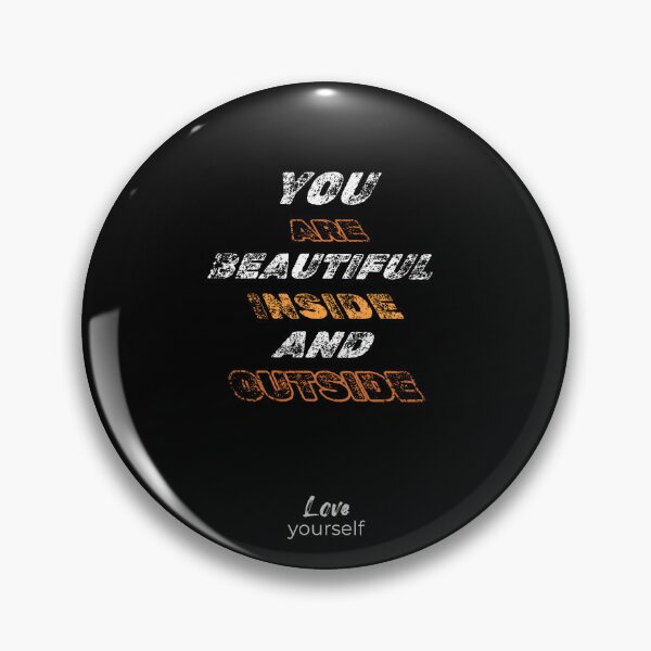 Item preview, You are beautiful inside and outside. designed and sold by WolfieHub.