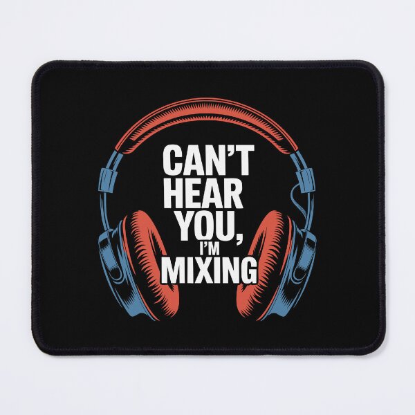 Item preview, DJ Headphones Can't Hear You I'm Mixing Studio Gift for Music Lovers designed and sold by w1ckerman.