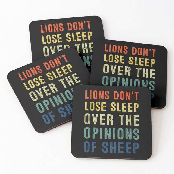 Item preview, Lions don't lose sleep over the opinions of sheep designed and sold by wesdesignshop.