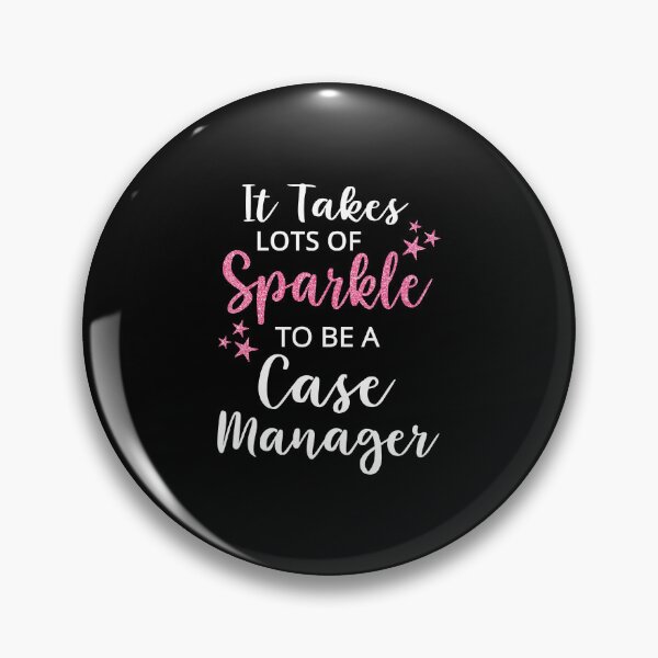 Item preview, It Takes Lots of Sparkle to be a Case Manager, Pink, Glitter designed and sold by AAMDesigns.