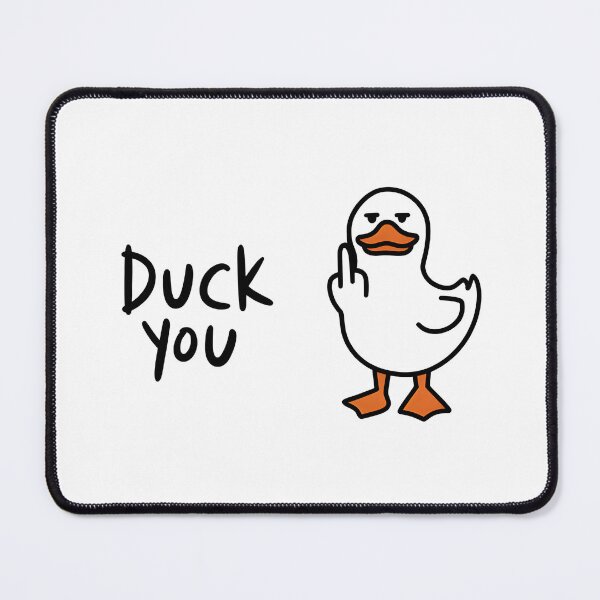 Item preview, Duck You designed and sold by SRXTees.