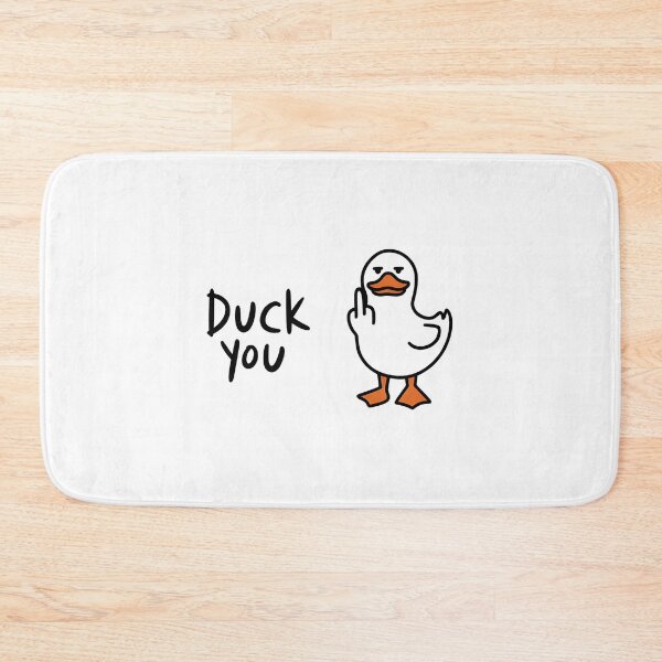Item preview, Duck You designed and sold by SRXTees.