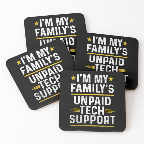 Item preview, I'm My Family's Unpaid Tech Support designed and sold by hautehub.