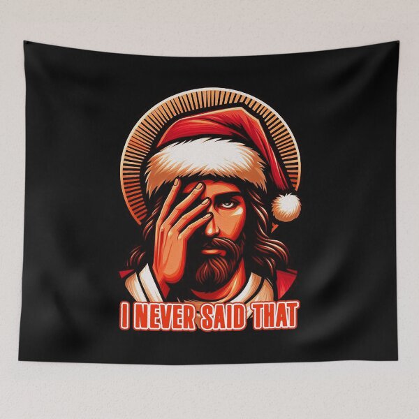 Item preview, Jesus Never Said That Merry Christmas designed and sold by plushism.