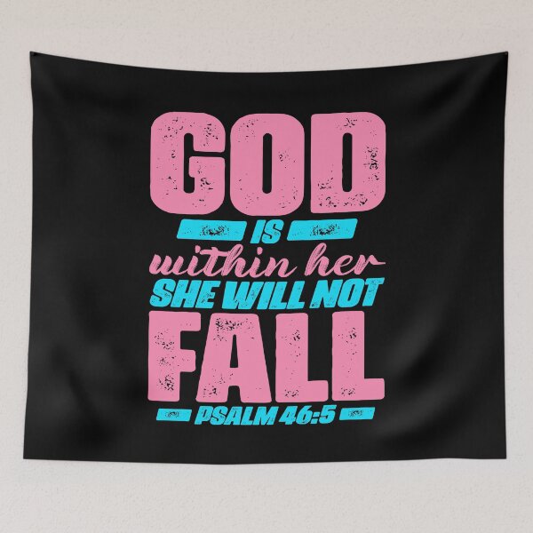 Item preview, Psalm 46:5 God Is Within Her She Will Not Fall designed and sold by plushism.