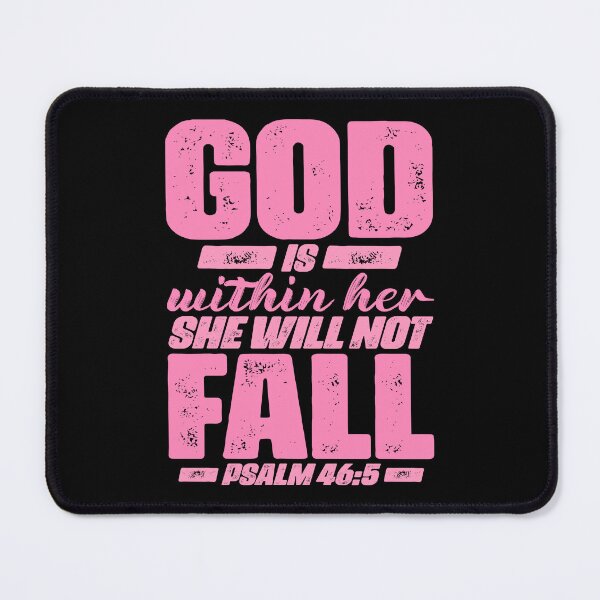 Item preview, Psalm 46:5 God Is Within Her She Will Not Fall designed and sold by plushism.