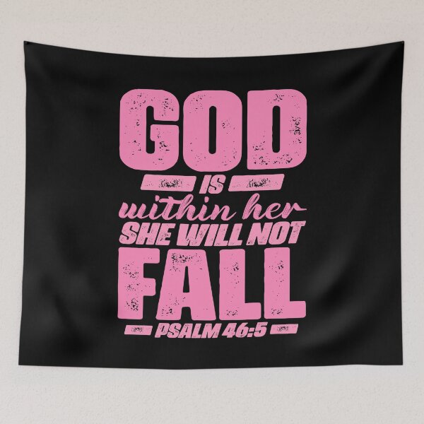 Item preview, Psalm 46:5 God Is Within Her She Will Not Fall designed and sold by plushism.