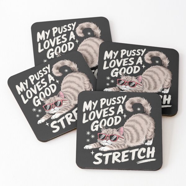 Item preview, My Pussy Loves A Good Stretch Retro designed and sold by Beanster-nl.