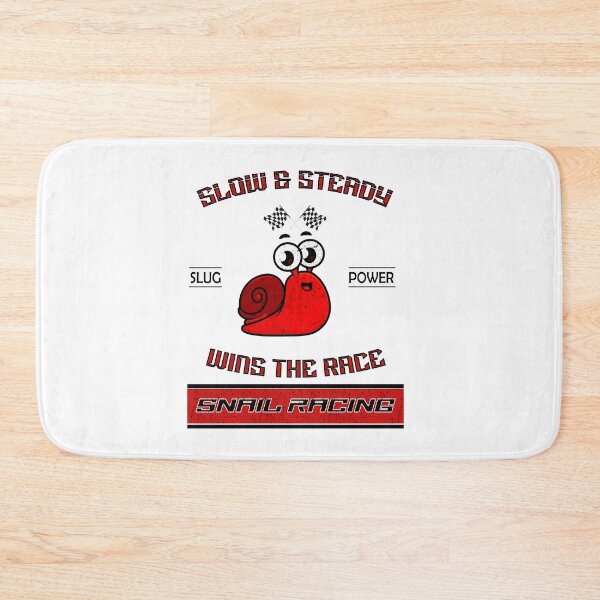 Item preview, Slow and Steady Wins the Race - Snail Racing designed and sold by LegendaryDesigns.