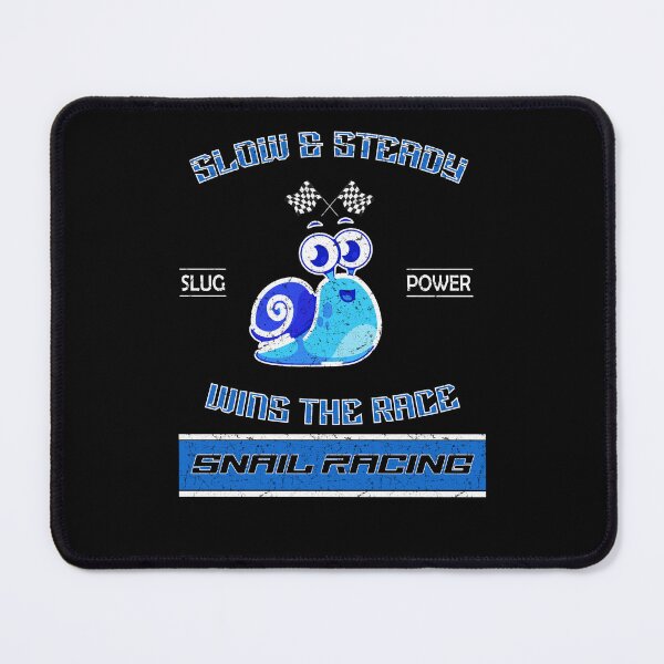 Item preview, Slow and Steady Wins the Race - Snail Racing designed and sold by LegendaryDesigns.