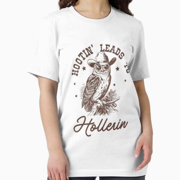 Item preview, Hootin' Leads To Hollerin designed and sold by Alberto Dominguez.