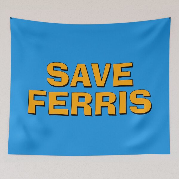 Item preview, Save Ferris movie quote designed and sold by Boxing Kangaroo Retail Company.