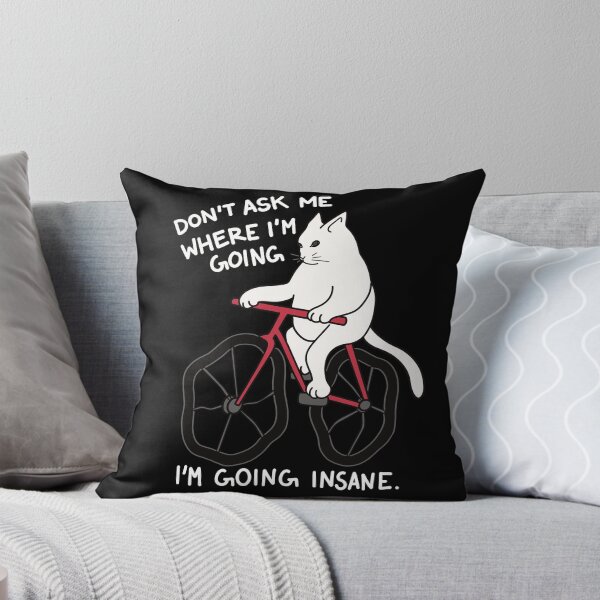Item preview, Funny cat on the bike "don't ask me where I'm going, I'm going insane" designed and sold by BlackAcidArt.
