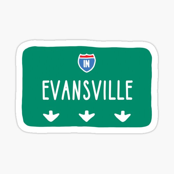 Item preview, Evansville Roadsign designed and sold by orlumbuspirate.