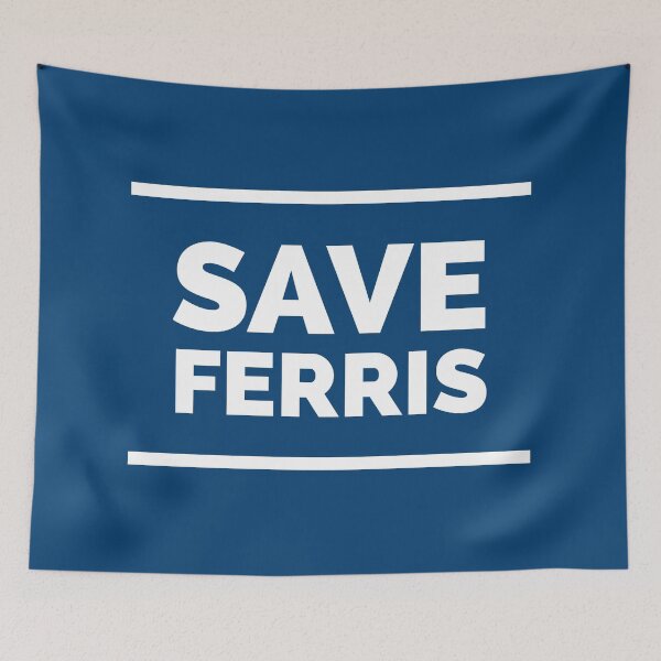 Item preview, Save Ferris election badge designed and sold by Boxing Kangaroo Retail Company.