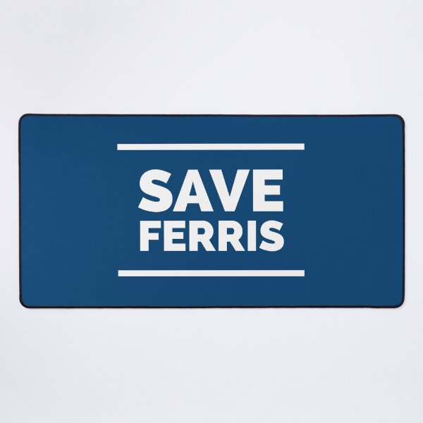 Item preview, Save Ferris election badge designed and sold by Boxing Kangaroo Retail Company.